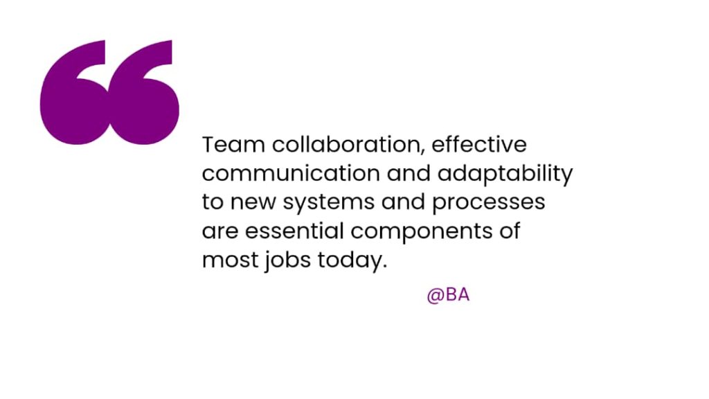A quote on collaboration, communication and adaptability skills